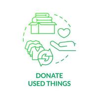 Donate used things green gradient concept icon. Reuse clothes. Minimize waste abstract idea thin line illustration. Isolated outline drawing. Roboto-Medium, Myriad Pro-Bold fonts used vector