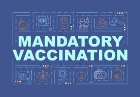 Compulsory vaccination word concepts banner. Preventing serious infection. Infographics with linear icons on blue background. Isolated creative typography. Vector outline color illustration with text