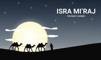 Happy Isra Mi'raj Day illustration. The Night Journey. vector