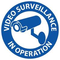 Notice Video Surveillance In Operation Sign White Background vector