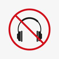 No headphones sign. Headphones forbidden icon. Vector illustration