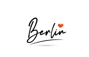 Berlin city text with red love heart design.  Typography handwritten design icon vector