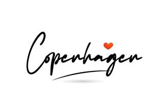 Copenhagen city text with red love heart design.  Typography handwritten design icon vector