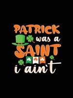 St. Patrick's Day typography colorful lettering T-shirt design vector