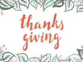 Hand drawn Happy Thanksgiving typography. Calligraphy lettering vector