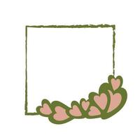 Spring frame in green color with decoration in the form of hearts. Copyspace. Handdrawn. vector