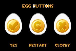 Collection of vector buttons eggs restart, closes, yes. Set of isolated oval icons for game GUI.