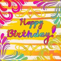 Colorful greeting Happy Birthday card with curls, lettering, grunge, stripped background. vector