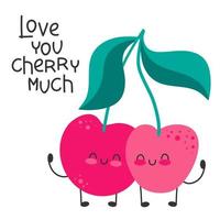 Cherry cute cartoon character in love. Couple of cherries. Valentine day romantic. Love you cherry much vector