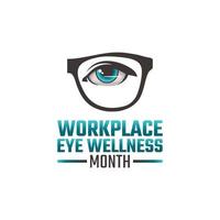 vector graphic of workplace eye wellness month good for workplace eye wellness month celebration. flat design. flyer design.flat illustration.