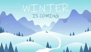 Horizontal flat winter landscape with mountains, road, trees and winter is coming lettering. Vector winter illustration background.