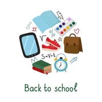 Back to school, banner, poster in the shape of a circle. Tablet, briefcase, paints, formulas, alarm clock, sneakers, handwriting, book, arrows. The vector illustration isolated.