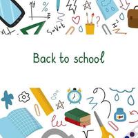 Back to school, a text frame made of stationery. Tablet, notebook, briefcase, ruler, books, notebook, formulas, handwriting, arrows. The vector illustration is isolated. Poster, banner.