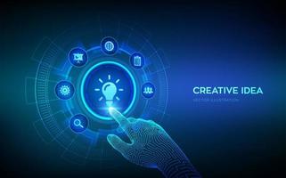 New idea. Creative Idea lamp icon. Creativity, innovation and inspiration modern technology and business concept on virtual screen. Robotic hand touching digital interface. Vector illustration.