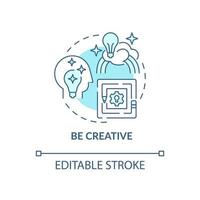 Be creative blue concept icon. Innovative thinking for projects. Personality trait. Career advancement abstract idea thin line illustration. Vector isolated outline color drawing. Editable stroke