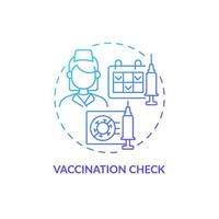 Vaccination check blue gradient concept icon. Annual checkup abstract idea thin line illustration. Diseases prevention. Regular medical examination. Vector isolated outline color drawing