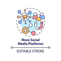 More social media platforms concept icon. Engage customers. Digital marketing trend abstract idea thin line illustration. Isolated outline drawing. Editable stroke. Arial, Myriad Pro-Bold fonts used vector