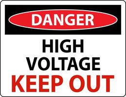 Danger High Voltage Keep Out Sign On White Background vector