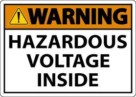 Warning Hazardous Voltage Inside Sign On White Background vector