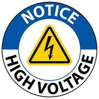 Notice High Voltage Floor Sign On White Background vector