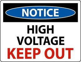 Notice High Voltage Keep Out Sign On White Background vector