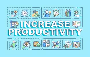 Increase productivity word concepts banner. Employee performance. Infographics with linear icons on blue background. Isolated creative typography. Vector outline color illustration with text