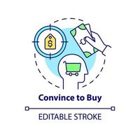 Convince to buy concept icon. Good pricing strategy abstract idea thin line illustration. Offering new promotions. Isolated outline drawing. Editable stroke. Roboto-Medium, Myriad Pro-Bold fonts used vector