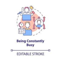 Being constantly busy concept icon. Multitasking lifestyle abstract idea thin line illustration. Isolated outline drawing. Editable stroke. Roboto-Medium, Myriad Pro-Bold fonts used vector