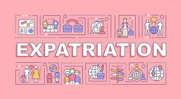 banner de conceptos de palabras de expatriación. mudarse al extranjero para trabajar y vivir. infografías con iconos lineales sobre fondo rosa. tipografía creativa aislada. ilustración de color de contorno vectorial con texto vector