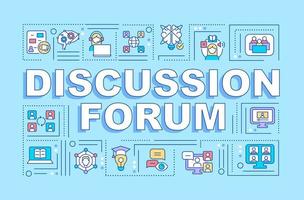 Discussion forum word concepts blue banner. Elearning. Infographics with linear icons on background. Isolated typography. Vector color illustration with text. Arial-Black font used