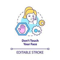 Dont touch your face concept icon. Avoid bacteria spreading. Skincare routine abstract idea thin line illustration. Isolated outline drawing. Editable stroke. Roboto-Medium, Myriad Pro-Bold fonts used vector