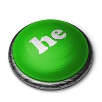 he word on green button isolated on white photo