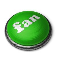 fan word on green button isolated on white photo
