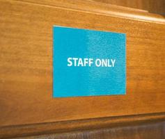 staff only sign photo