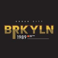 tipografía de ilustración de brooklyn. perfecto para el diseño de camisetas vector