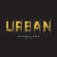 Urban illustration typography. perfect for t shirt design vector