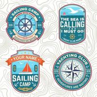 Set of summer sailing camp patches. Vector. Concept for shirt, stamp or tee. Vintage typography design with sea anchors, hand wheel, sail boat and rope knot silhouette. Ocean adventure. vector