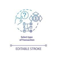 Select type of transaction blue gradient concept icon. ATM operation idea thin line illustration. Money withdrawal procedure. Cashpoint, cashline. Banking. Vector isolated outline drawing