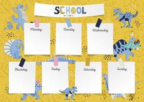 Schedule for the student in the form of board training and stickers with space for notes. School timetable, weekly schedule vector template with cute cartoon dinosaurs, dino eggs on yellow background.