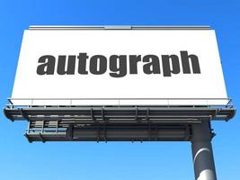 autograph word on billboard photo