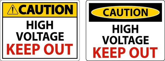 Caution High Voltage Keep Out Sign On White Background vector