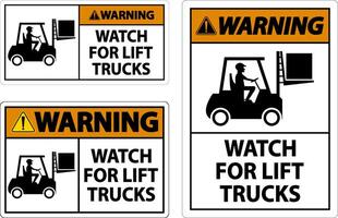 Warning Watch For Lift Trucks Sign On White Background vector