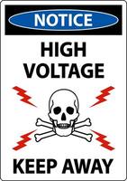 Notice High Voltage Keep Away Sign On White Background vector