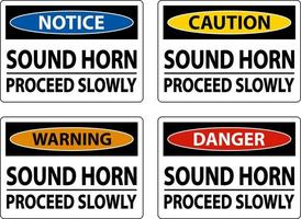 Caution Sound Horn Proceed Slowly Sign On White Background vector