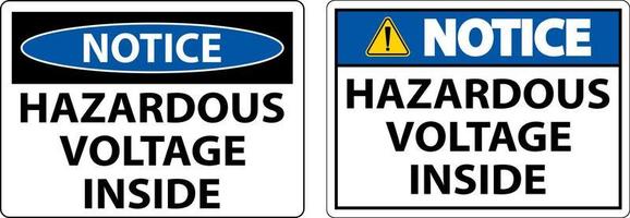 Notice Hazardous Voltage Inside Sign On White Background vector