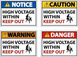 Danger High Voltage Within Keep Out Sign On White Background vector