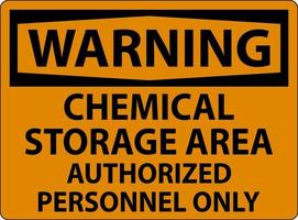 advertencia área de almacenamiento de productos químicos solo personal autorizado símbolo firmar vector