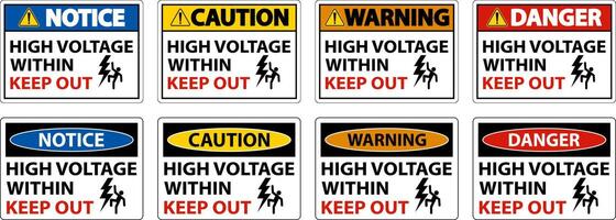 Danger High Voltage Within Keep Out Sign On White Background vector