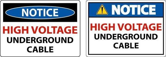Notice High Voltage Cable Underground Sign On White Background vector
