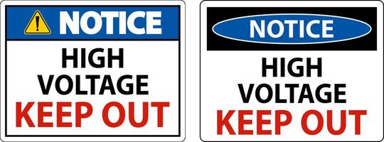 Notice High Voltage Keep Out Sign On White Background vector